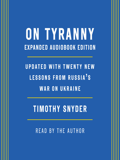 Title details for On Tyranny by Timothy Snyder - Wait list